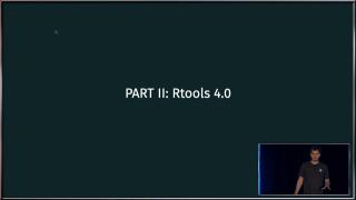 Jeroen Ooms | A preview of Rtools 4.0 | RStudio (2019)