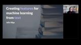 Creating Features for Machine Learning from Text – Julia Silge, March 2022