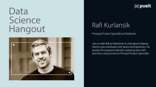 Rafi Kurlansik @ Databricks | Data Science Hangout